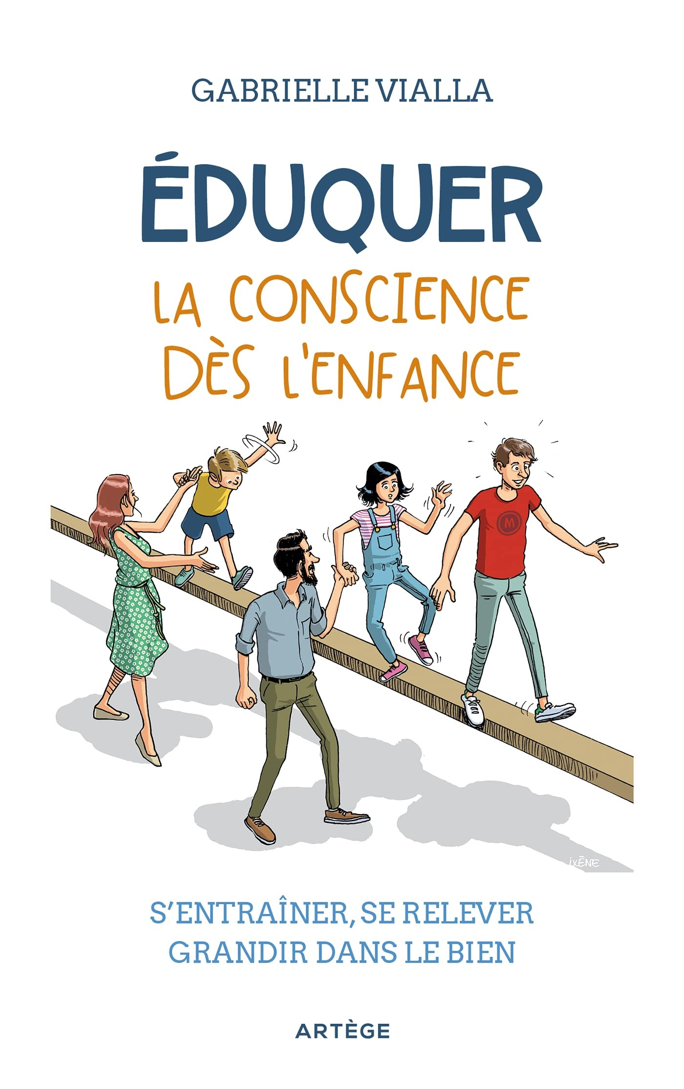 Eduquer la conscience dès l'enfance : s'entraîner, se relever, grandir dans le bien
