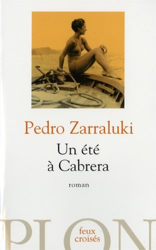 Un été à Cabrera