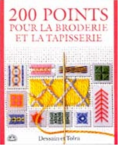 200 points pour la broderie et la tapisserie