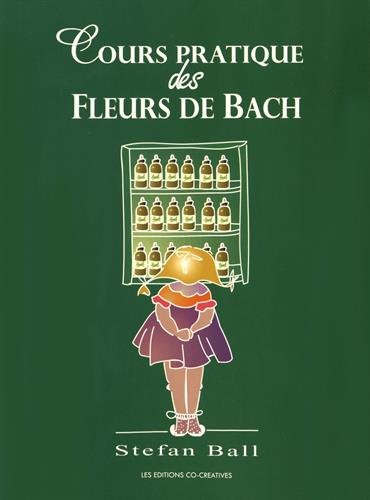 Cours pratique des fleurs de Bach