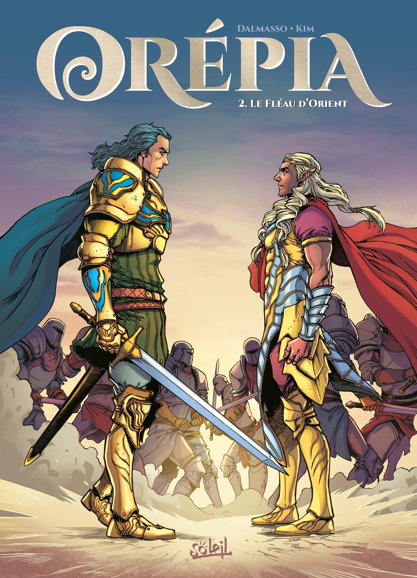 Orépia. Vol. 2. Le fléau d'Orient