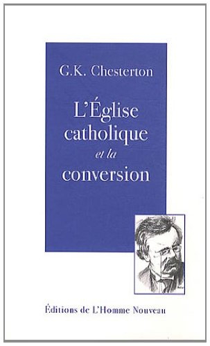 L'Eglise catholique et la conversion