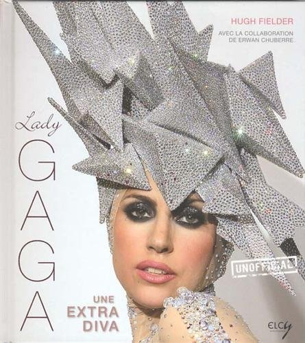 Lady Gaga : une extra diva