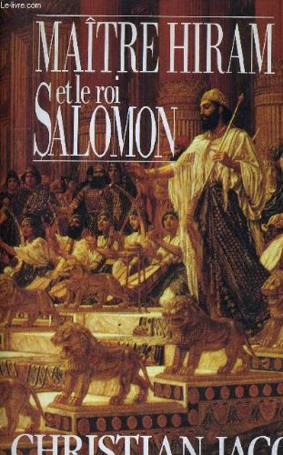 Maître Hiram et le roi Salomon