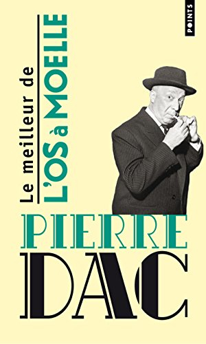 Le meilleur de L'Os à moelle : 13 mai 1938-7 juin 1940
