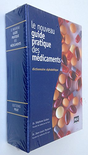 Le nouveau guide pratique des médicaments
