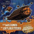 Altantide, l'empire perdu : les machines des explorateurs