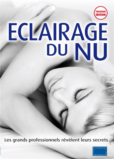 Eclairage du nu : les grands professionnels révèlent leurs secrets