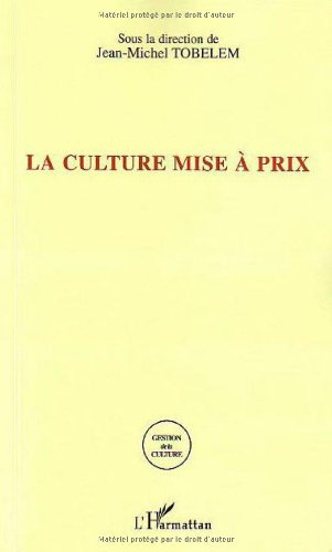 La culture mise à prix : la tarification dans les sites culturels