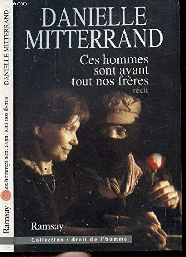 Ces hommes sont avant tout nos frères