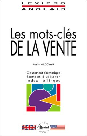 Les mots-clés de la vente, anglais : BTS, IUT, DEUG, formations tertiaires, cadres d'entreprises