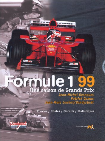 Formule 1, 1999 : une saison de grands prix