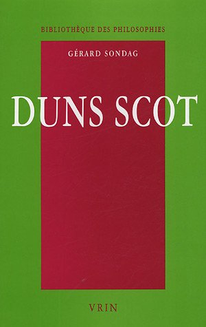 Duns Scot : la métaphysique de la singularité