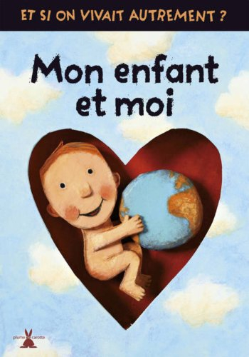 Mon enfant et moi
