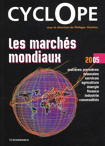 Cyclope 2005 : les marchés mondiaux