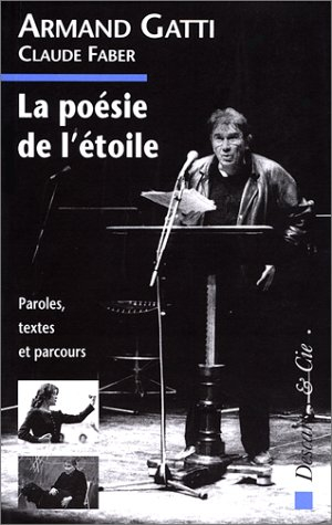 La poésie de l'étoile : paroles, textes et parcours