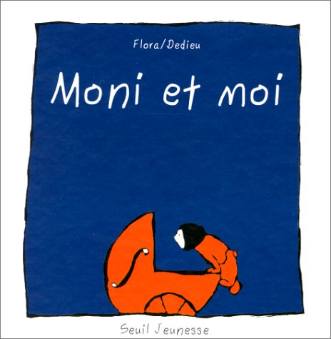 Moni et moi