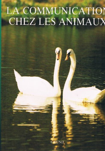 La Communication chez les animaux