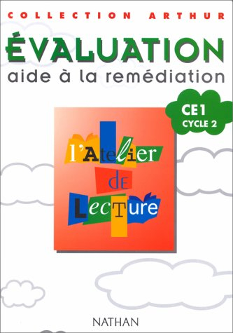 L'atelier de lecture CE1 : évaluation