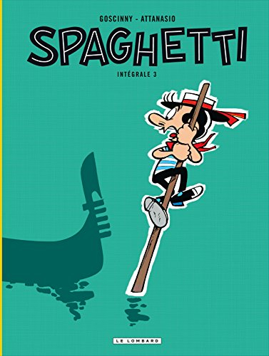 Spaghetti : intégrale. Vol. 3