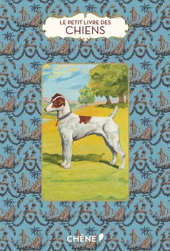 Le petit livre des chiens