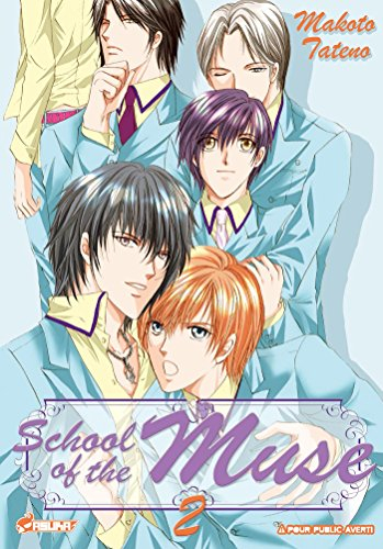 School of the muse. Vol. 2
