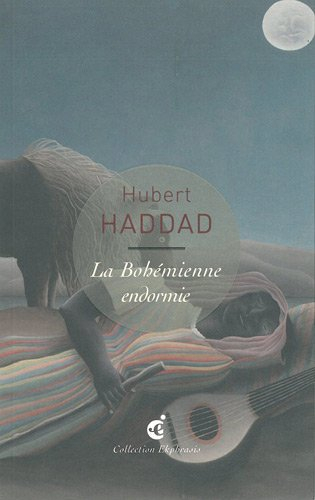 La Bohémienne endormie : une lecture de Henri Rousseau, La Bohémienne endormie, 1897, New York, Muse
