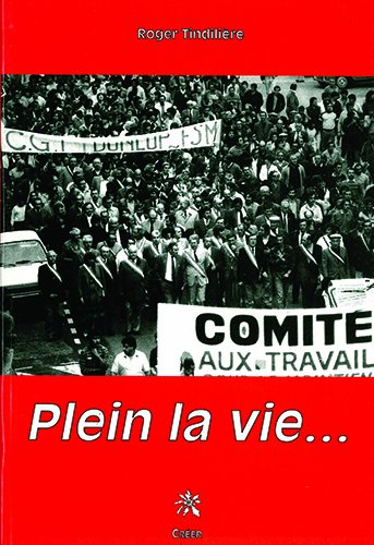Plein la vie
