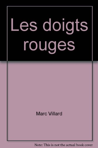 les doigts rouges
