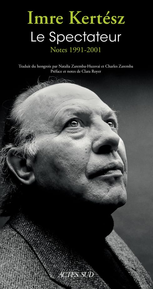 Le Spectateur: Notes 1991-2001