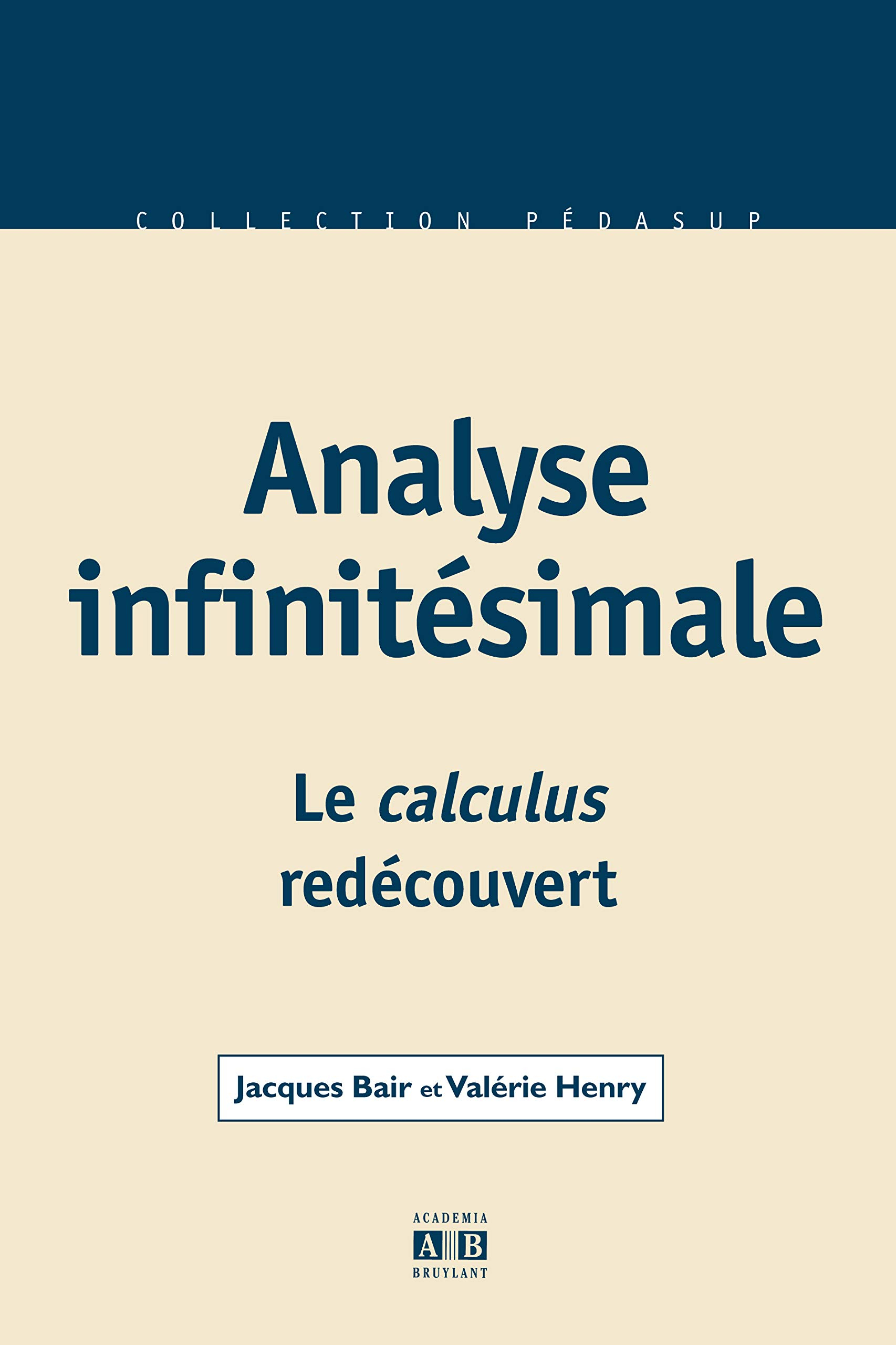 Analyse infinitésimale : le calculus redécouvert