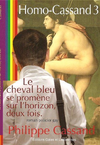 Le cheval bleu se promène sur l'horizon, deux fois