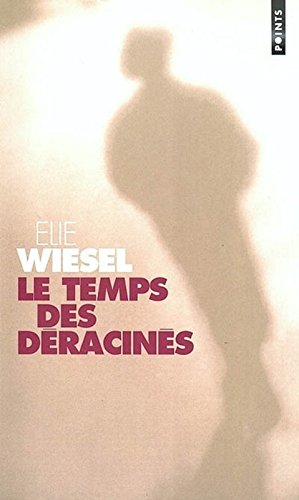 Le temps des déracinés