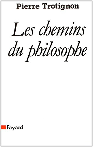 Les Chemins du philosophe