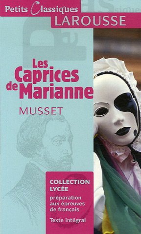 Les caprices de Marianne : comédie
