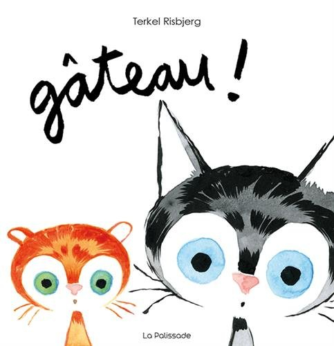 gâteau !
