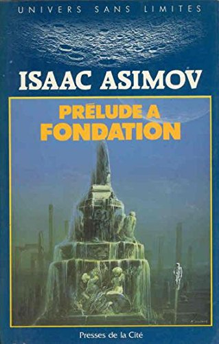 Prélude à Fondation