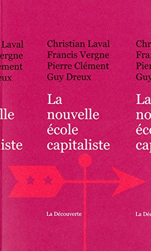 La nouvelle école capitaliste