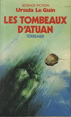 Terremer. Vol. 2. Les tombeaux d'Atuan