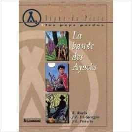 La Bande des Ayacks