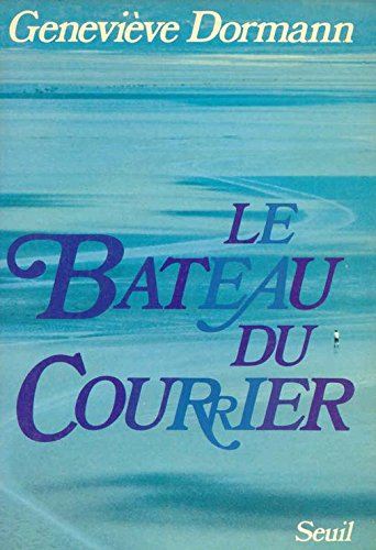 bateau du courrier (le)