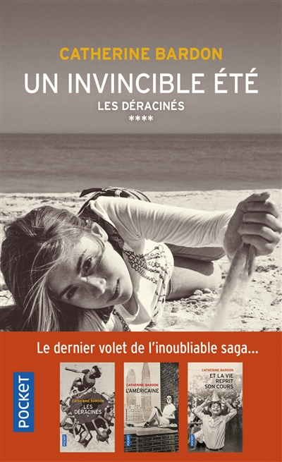 Un invincible été : 1980-2013