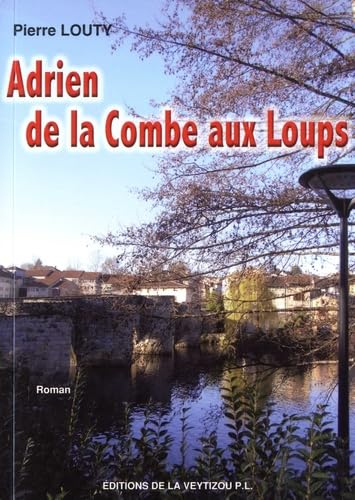 Adrien de la Combe aux Loups