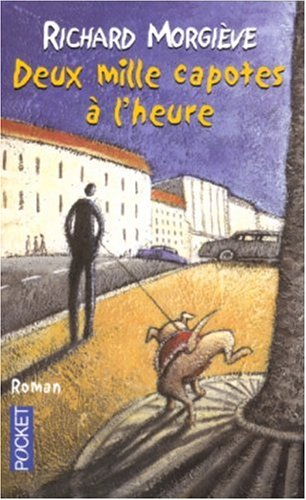 Deux mille capotes à l'heure