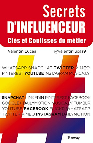 Secrets d'influenceur : clés et coulisses du métier