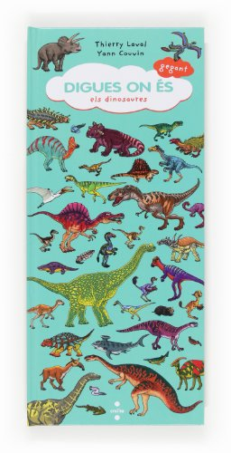 Digues on és gegant: els dinosaures