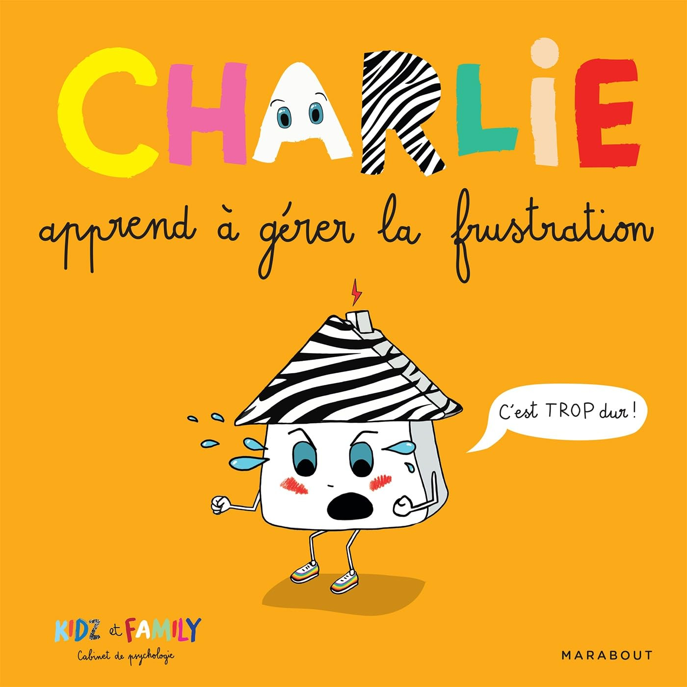 Charlie apprend à gérer la frustration