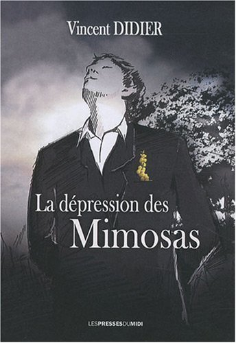 La dépression des mimosas