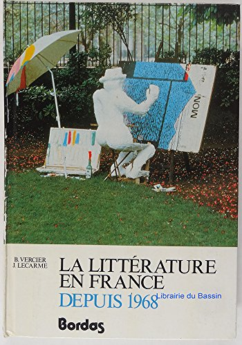 la littérature en france depuis 1968