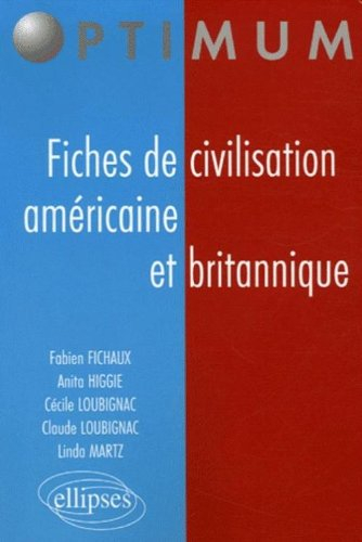 Fiches de civilisation américaine et britannique